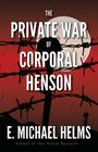 The Private War of Corporal Henson Cover Image
