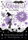 Mirabelle Has A Bad Day By Harriet Muncaster Cover Image