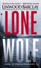 Lone Wolf (Zack Walker #3) By Linwood Barclay Cover Image