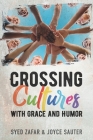 Crossing Cultures with Grace and Humor Cover Image