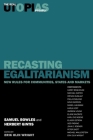 Recasting Egalitarianism: New Rules for Communities, States and Markets (The Real Utopias Project) By Samuel Bowles, Harry Brighouse, Herbert Gintis, Erik Olin Wright (Editor) Cover Image