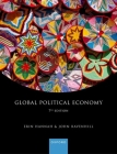 Global Political Economy By Erin Hannah, John Ravenhill Cover Image