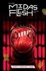 The Midas Flesh Vol. 1 Cover Image