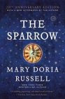 The Sparrow: A Novel (The Sparrow Series #1) By Mary Doria Russell Cover Image