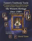 The Western Heritage Since 1300 11th (AP*) Edition+ Student Workbook: Relevant daily assignments tailor-made for the Kagan et al. text By David Tamm Cover Image
