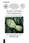 Stable Isotope Geochemistry (Reviews in Mineralogy & Geochemistry #43) Cover Image