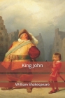 King John By William Shakespeare Cover Image