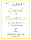 Alphabets - Grand and Glorious (The YELLOW Book): 20th Anniversary Edition Cover Image
