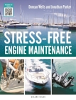 Stress-Free Engine Maintenance By Duncan Wells, Jonathan Parker Cover Image