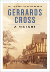 Gerrards Cross: A History Cover Image
