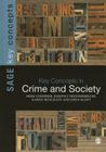 Key Concepts in Crime and Society (Key Concepts (Sage)) By Ross Coomber, Joseph F. Donnermeyer, Karen McElrath Cover Image