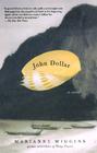 John Dollar By Marianne Wiggins Cover Image