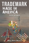 Trademark Made in America: Blessed Not Cursed! Cover Image