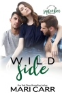 Wild Side By Mari Carr Cover Image