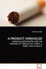 A Product Unraveled By Catherine Siebel Cover Image