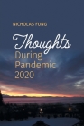 Thoughts During Pandemic 2020 By Nicholas Fung, May Fung (Photographer) Cover Image