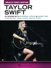 Taylor Swift - Really Easy Guitar: 22 Songs with Chords, Lyrics & Basic Tab Cover Image