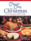 Company's Coming for Christmas: Classic Recipes for Holiday Magic (Special Occasion) Cover Image