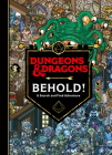 Dungeons & Dragons: Behold! A Search and Find Adventure By Wizards of the Coast, Ulises Farinas (Illustrator) Cover Image