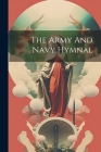 The Army And Navy Hymnal By Anonymous Cover Image