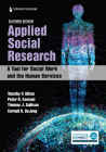 Applied Social Research: A Tool for Social Work and the Human Services Cover Image