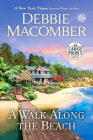 A Walk Along the Beach: A Novel By Debbie Macomber Cover Image
