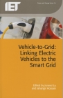 Vehicle-To-Grid: Linking Electric Vehicles to the Smart Grid (Energy Engineering) Cover Image