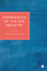 Experiences of the Sex Industry By Natasha Mulvihill Cover Image