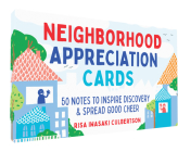 Neighborhood Appreciation Cards By Risa Iwasaki Culbertson Cover Image