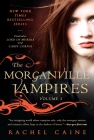 The Morganville Vampires, Volume 3 Cover Image