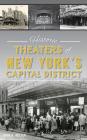 Historic Theaters of New York's Capital District Cover Image