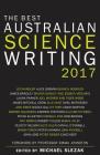 The Best Australian Science Writing 2017 Cover Image