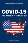 Covid-19: An America Changed Cover Image
