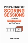 Preparing for Scoring Sessions By Shie Rozow Cover Image
