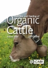 Nutrition and Feeding of Organic Cattle By Robert Blair Cover Image