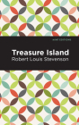 Treasure Island By Robert Louis Stevenson, Mint Editions (Contribution by) Cover Image
