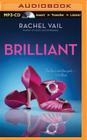 Brilliant (Avery Sisters Trilogy #3) By Rachel Vail, Suzy Jackson (Read by) Cover Image