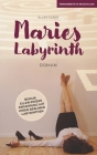 Maries Labyrinth By Ellen Esser Cover Image