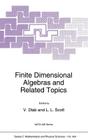 Finite Dimensional Algebras and Related Topics (NATO Science Series C: #424) By V. Dlab (Editor), Leonard Scott (Editor) Cover Image
