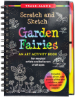 Scratch & Sketch(tm) Garden Fairies (Trace Along) By Inc Peter Pauper Press (Created by) Cover Image