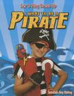 I Want to Be a Pirate (Let's Play Dress Up) Cover Image