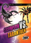 Scorpion vs. Tarantula By Thomas K. Adamson Cover Image