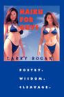 Haiku For Guys: Poetry. Wisdom. Cleavage. By Larry Rogak Cover Image