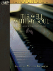 It Is Well with My Soul: Hymns and Spirituals for Solo Piano By Marilyn Thompson Cover Image