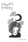 Pseudo Poetry By Zuzanna Salinska Cover Image