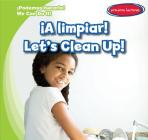 ¡A Limpiar! / Let's Clean Up! Cover Image