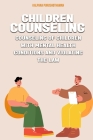 Counseling of children with mental health conditions and violating the law By Kalpana Purushothaman Cover Image