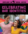Celebrating Our Identities By Elissa Bongiorno Cover Image
