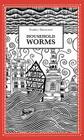 Household Worms By Stanley Donwood Cover Image