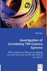 Investigation of Correlating TOF-Camera Systems By Holger Rapp Cover Image